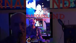 Turnaround live shorts - Jacob Chacko #feelgoodvibes #originalsong #originalmusic #havingfun