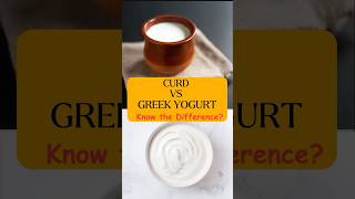 Curd vs. Greek Yogurt — What’s the Difference?#healthy #proteinrichfoods