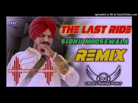 The last ride song dj remix  sidhu moose wala new song remix dj Choudhary Remixer