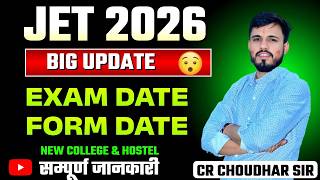 JET Exam 2026 Latest News | Form Date, Exam Date | CR Choudhary Sir