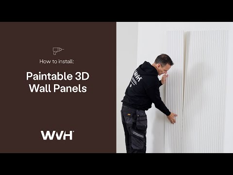 WVH® Paintable 3D Wall Panels Installation Guide