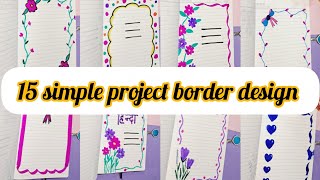 15 Project file design l assignment Border design l Handmade border design idea's 