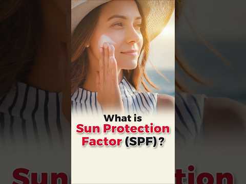 What is Sun Protection Factor(SPF) | Sunscreen Protection