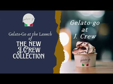 Gelato-Go at the Launch of the new J.Crew collection