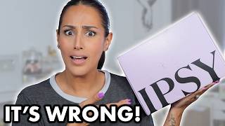 NOT MY CHOSEN VARIATION! THEY GOT IT WRONG! MAY IPSY EXTRA REVIEW