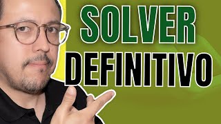 Solver in Excel: The definitive and clearest explanation you'll find!