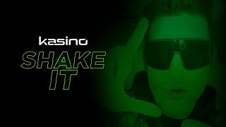 KASINO - Shake It! (Clipe Oficial)