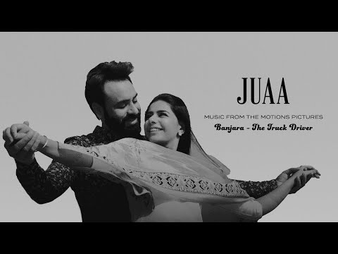 Juaa - Babbu Maan (from Banjara - The Truck Driver)