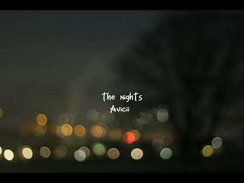 @avicii - the nights {slowed & reverb} {with light raining sounds}