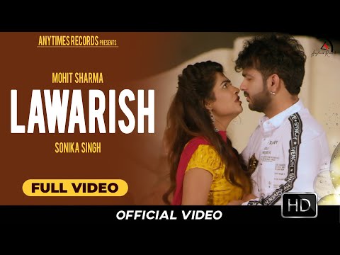 Mohit Sharma - Lawarish Lash (Making Video) | Sonika Singh | New Haryanvi Songs Haryanavi 2020