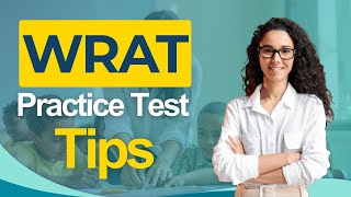 WRAT 2026: Wide Range Achievement Test Assessment Exam Tips All You Need to Know