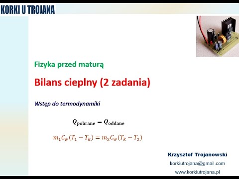 Bilans cieplny (wstęp do termodynamiki)