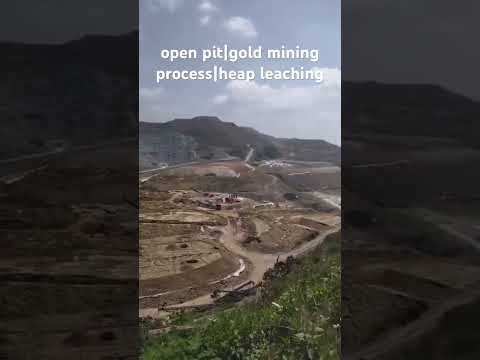 open pit|gold mining process|heap leaching