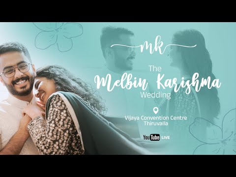 The Melbin Karishma Wedding | 14 July 2025