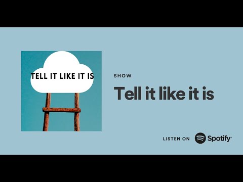 Trailer S4 : Tell it like it is podcast