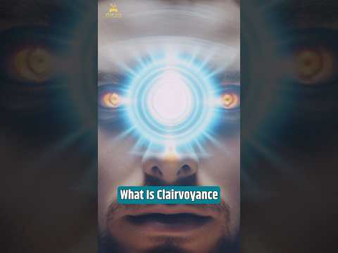 Clairvoyance Kya Hai? #reiki #superpower #mysticinsights