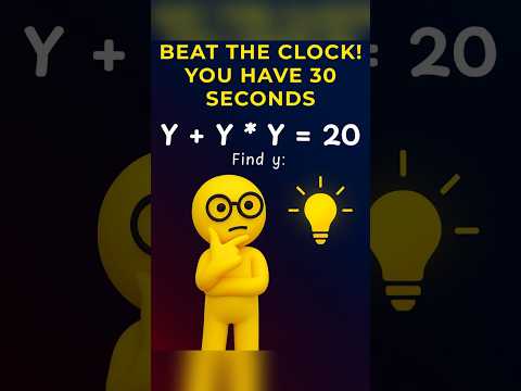 Beat the Clock. Solve the Question in 30 Seconds.
