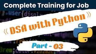 Part-3: DSA with Python | Algorithm | Flow Chat | Data Structure