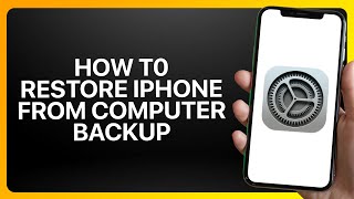 How To Restore iPhone From Computer Backup In iPhone Settings ! Tutorial