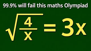 Olympiad algebra mathematics | x≠0; X=? | Can you solve this in 60 seconds 