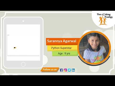 Sarannya Agarwal | The Coding Prodigy | Python Superstar