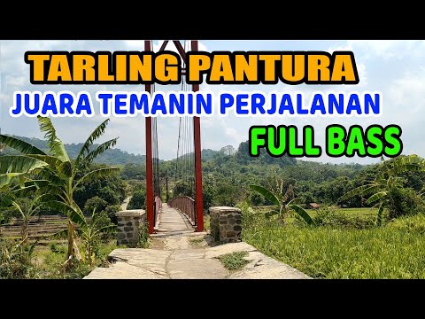 TARLING PANTURA CIREBONAN FULL BASS JUARA TEMANIN PERJALANAN