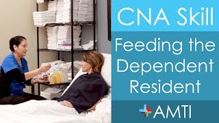 CNA Skill: Feeding the Dependent Resident