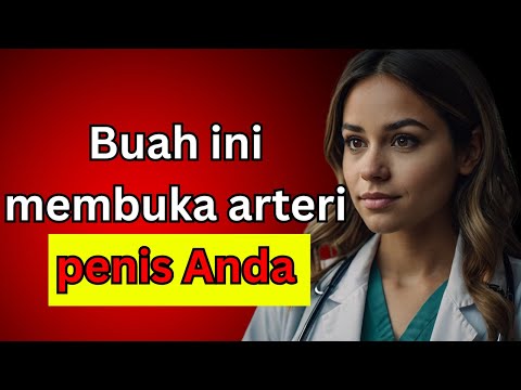 10 buah ini meningkatkan sirkulasi darah dan keintiman setelah usia 60!