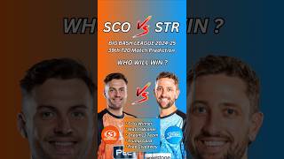 SCO vs STR Dream11 Team | Pirth vs Adelaide 39th T20 Match Dream11 Team Prediction #bbl2024 #ipl