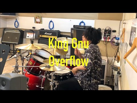 King Gnu - Overflow【Drum Cover】叩いてみた