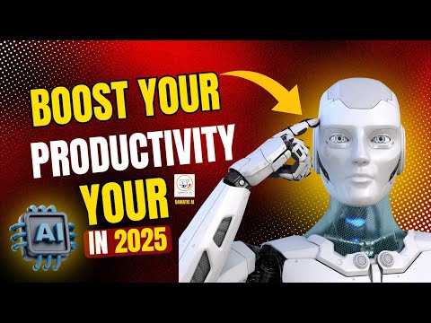 Top 5 AI Tools to Boost Your Productivity in 2025 | Must-Have Tech for Professionals