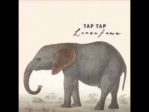 Tap Tap - Way to Go, Boy