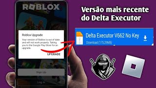 Como corrigir a versão mais recente do Delta Executor e o problema de atualização do Roblox