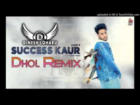 SUCCESS KAUR DHOL REMIX new song 2021