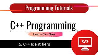 C++ Identifiers |  C++ Tutorial Lesson 5  #cplusplusprogramming
