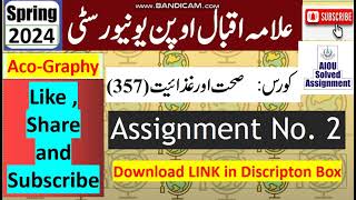 ⏩ AIOU Code 357 Solved Assignment No. 2 Spring 2024 || Subject: Health & Nutrition | Level: FA/I.Com