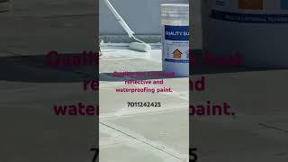 waterproofing and heat reflective paint Quality Sun Lock #heat #cool #weatherprotection