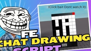Roblox Script Showcase: FE chat draw script | NullProtector