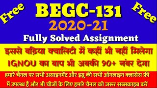 Begc-131 fully solved assignment 2020-21|