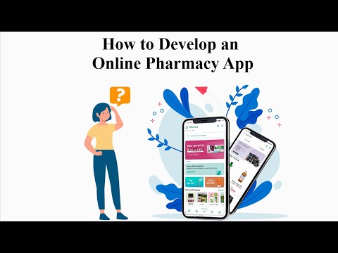 How To Develop An Online Pharmacy App