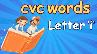 cvc words | Let's Play with cvc words |  cvc words for kindergarten and preschoolers | Reading
