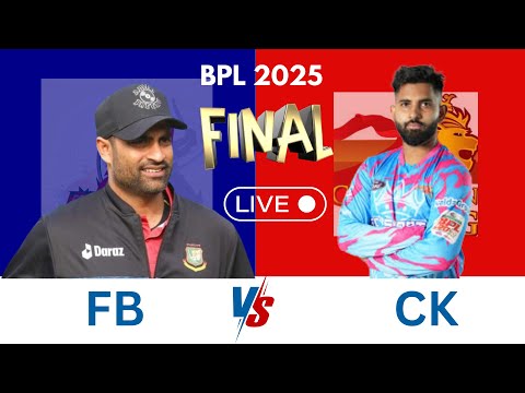 🔥 CK vs FRB Final | Chittagong Kings vs Fortune Barishal | BPL 2024-25 Final Live Stream