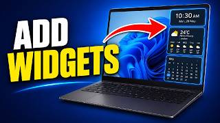 How to Add Widgets on a Laptop Desktop - Windows 11 (Complete Guide)