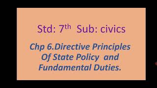 std 7th, Directive Principles of State Policy and Fundamental Duties