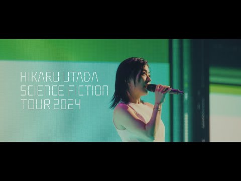 「HIKARU UTADA SCIENCE FICTION TOUR 2024」ダイジェスト映像