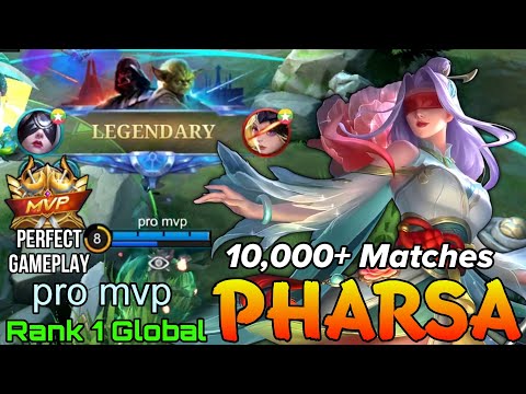 10,400+ Matches Pharsa Perfect Gameplay - Top 1 Global Pharsa by pro mvp - Mobile Legends