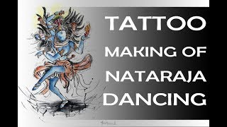 TATTOO-MAKING-NATARAJA