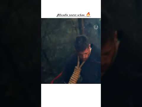 Alladin saves orhan | kurulus osman season 6