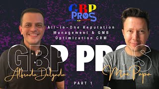 How Can a CRM Transform Your Reputation Management & GMB/GBP Optimization? with Max Papa PART 1