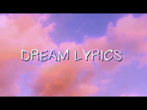 Dream Lyrics